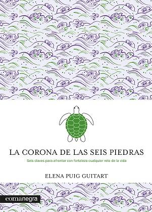 LA CORONA DE LAS SEIS PIEDRAS | 9788419590107 | PUIG GUITART, ELENA