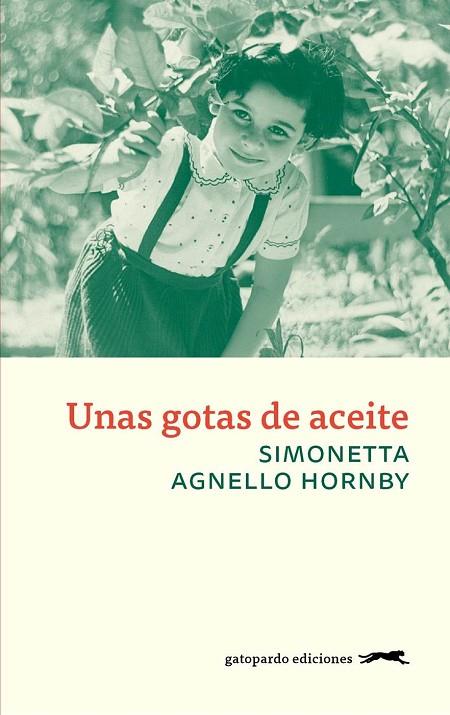 GOTAS DE ACEITE, UNAS | 9788494510052 | AGNELLO HORNBY, SIMONETTA
