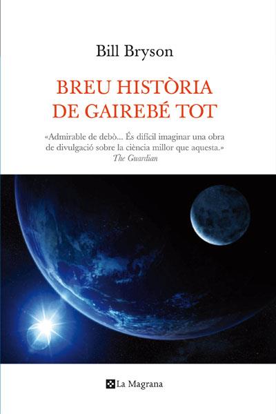 BREU HISTORIA DE GAIREBE TOT | 9788482648798 | BRYSON