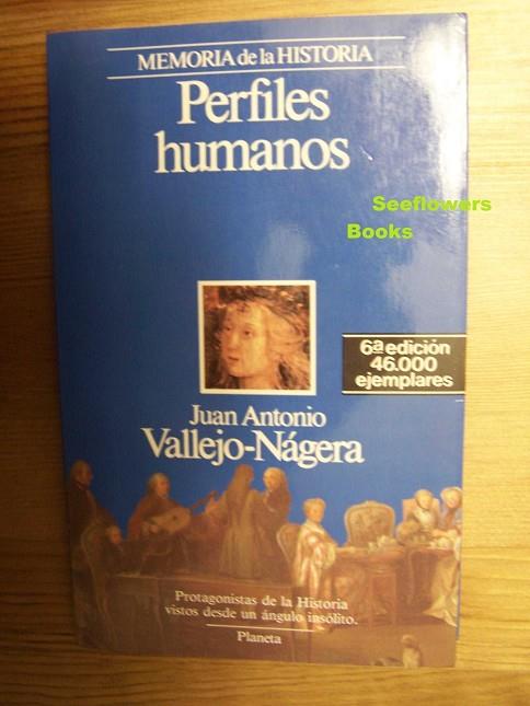 PERFILES HUMANOS *** 2A MA *** | 9788432044991 | JUAN ANTONIO VALLEJO-NÁGERA