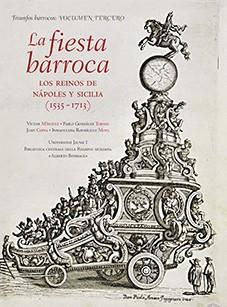 LA FIESTA BARROCA: LOS REINOS DE NÁPOELS Y SICILIA | 9788480219945 | DIVERSOS