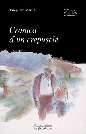 CRONICA D'UN CREPUSCLE | 9788479356699 | SAN MARTIN