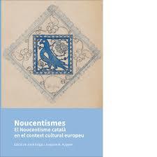 NOUCENTISMES | 9788499844893 | PUIGVERT I SOLÀ, JOAQUIM MARIA/FALGÀS CASANOVAS, JORDI