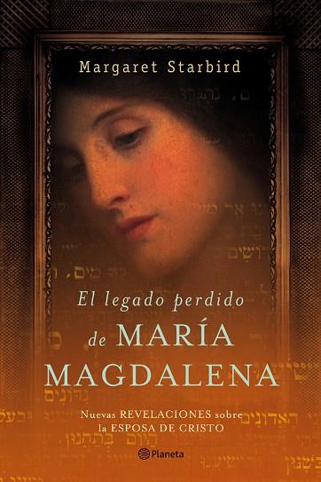 LEGADO PERDIDO MARÍA MAGDALENA | 9788408057963 | MARGARET STARBIRD