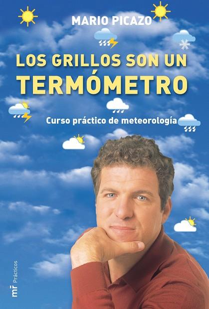LOS GRILLOS SON UN TERMOMETRO | 9788427030480 | PICAZO