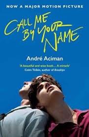 CALL ME BY YOUR NAME  | 9781786495259 | ANDRÉ ACIMAN 