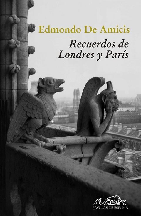 RECUERDOS DE LONDRES Y PARIS | 9788483930151 | DE AMICIS
