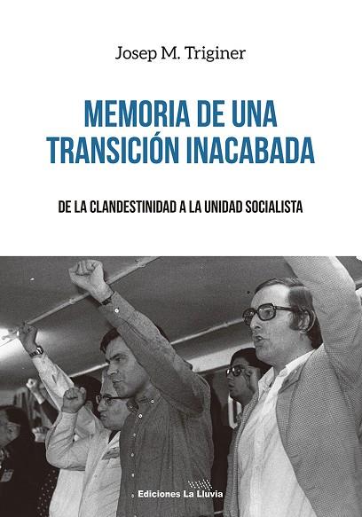 MEMORIA DE UNA TRANSICION INACABADA | 9788415526773 | TRIGINER,JOSEP MARIA