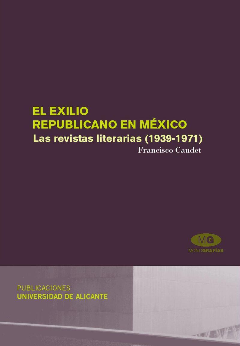 EL EXILIO REPUBLICANO EN MEXICO | 9788479089191 | CAUDET