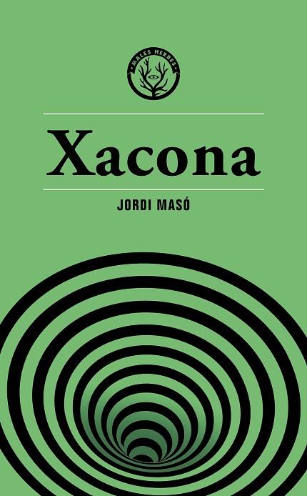 XACONA | 9788412662436 | MASÓ RAHOLA, JORDI