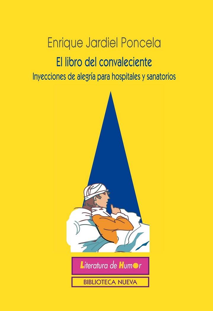 LIBRO DEL CONVALECIENTE,EL NE | 9788416345373 | JARDIEL PONCELA,ENRIQUE
