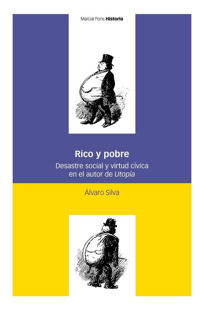 RICO Y POBRE | 9788418752032 | SILVA VERASTEGUI, ÁLVARO
