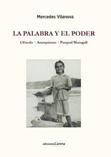 PALABRA Y EL PODER, LA | 9788416843022 | VILANOVA, MERCEDES