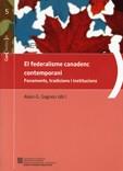FEDERALISME CANADENC CONTEMPORAN | 9788439375197 | GAGNON, ALAIN-G.