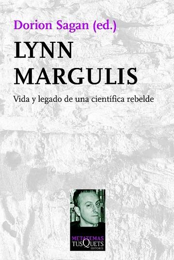 LYNN MARGULIS, UNA CIENTÍFICA REBELDE | 9788483839713 | SAGAN