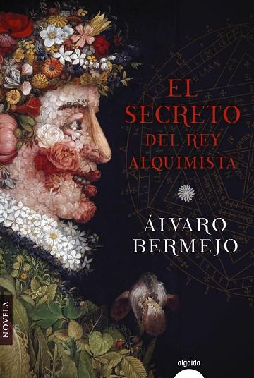 EL SECRETO DEL REY ALQUIMISTA | 9788491890195 | BERMEJO, ÁLVARO