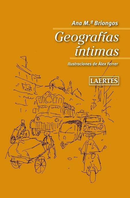 GEOGRAFÍAS ÍNTIMAS | 9788475849904 | BRIONGOS GUADAYOL, ANA M.