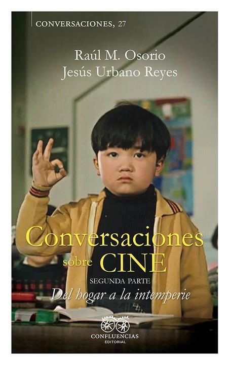 CONVERSACIONES SOBRE CINE II | 9788412678086 | M. OSORIO, RAÚL / URBANO REYES, JESÚS