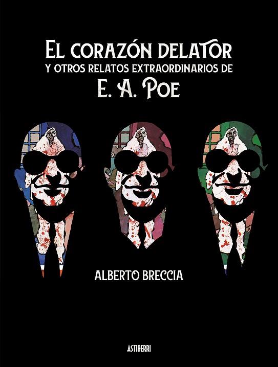 EL CORAZÓN DELATOR Y OTROS RELATOS EXTRAORDINARIOS DE E. A. POE | 9788417575953 | BRECCIA, ALBERTO
