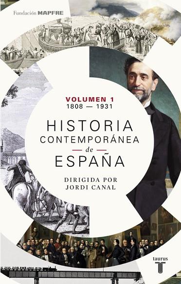HISTORIA CONTEMPORáNEA DE ESPAñA (VOLUMEN I: 1808-1931) | 9788430619368 | VARIOS AUTORES