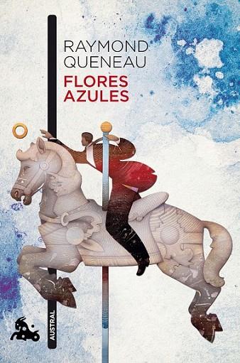 FLORES AZULES | 9788432228995 | QUENEAU, RAYMOND