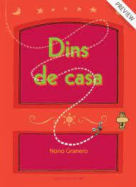 DINS DE CASA | 9788412372809 | NONO GRANERO