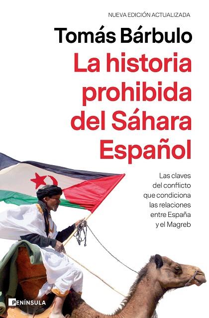 LA HISTORIA PROHIBIDA DEL SÁHARA ESPAÑOL | 9788499429878 | BÁRBULO, TOMÁS
