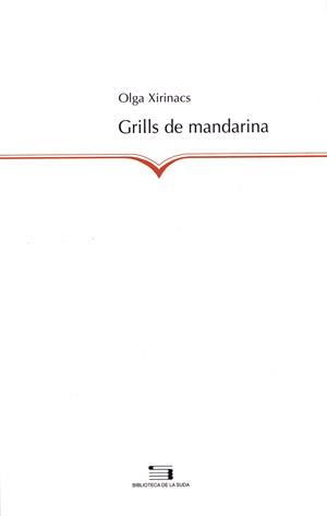 GRILLS MANDARINA | 9788497791854 | XIRINACS