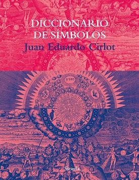 DICCIONARIO DE SIMBOLOS - RUSTIC | 9788478447985 | CIRLOT, JUAN EDUARDO