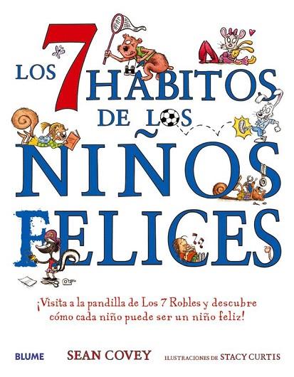 LOS 7 HÁBITOS DE LOS NIÑOS FELICES | 9788417492700 | COVEY, SEAN