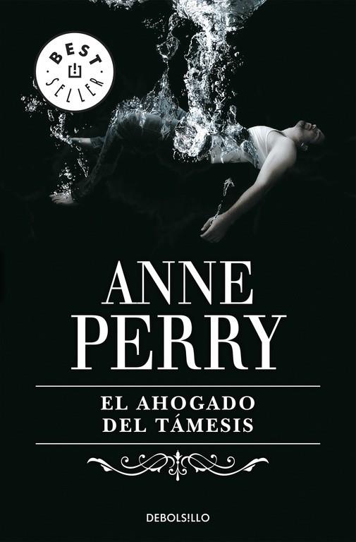 AHOGADO DEL TAMESIS | 9788484509998 | ANNE PERRY