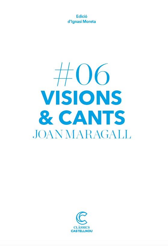 VISIONS I CANTS | 9788417406134 | MARAGALL, JOAN