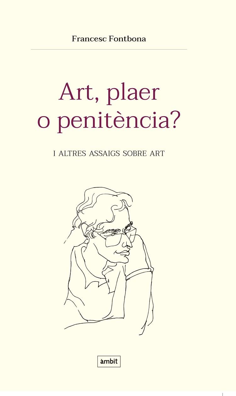 ART, PLAER O PENITÈNCIA? | 9788496645486 | FRANCESC FONTBONA