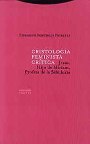CRISTOLOGIA FEMINISTA CRITICA | 9788481644302 | ELISABETH SCHÜSSLER