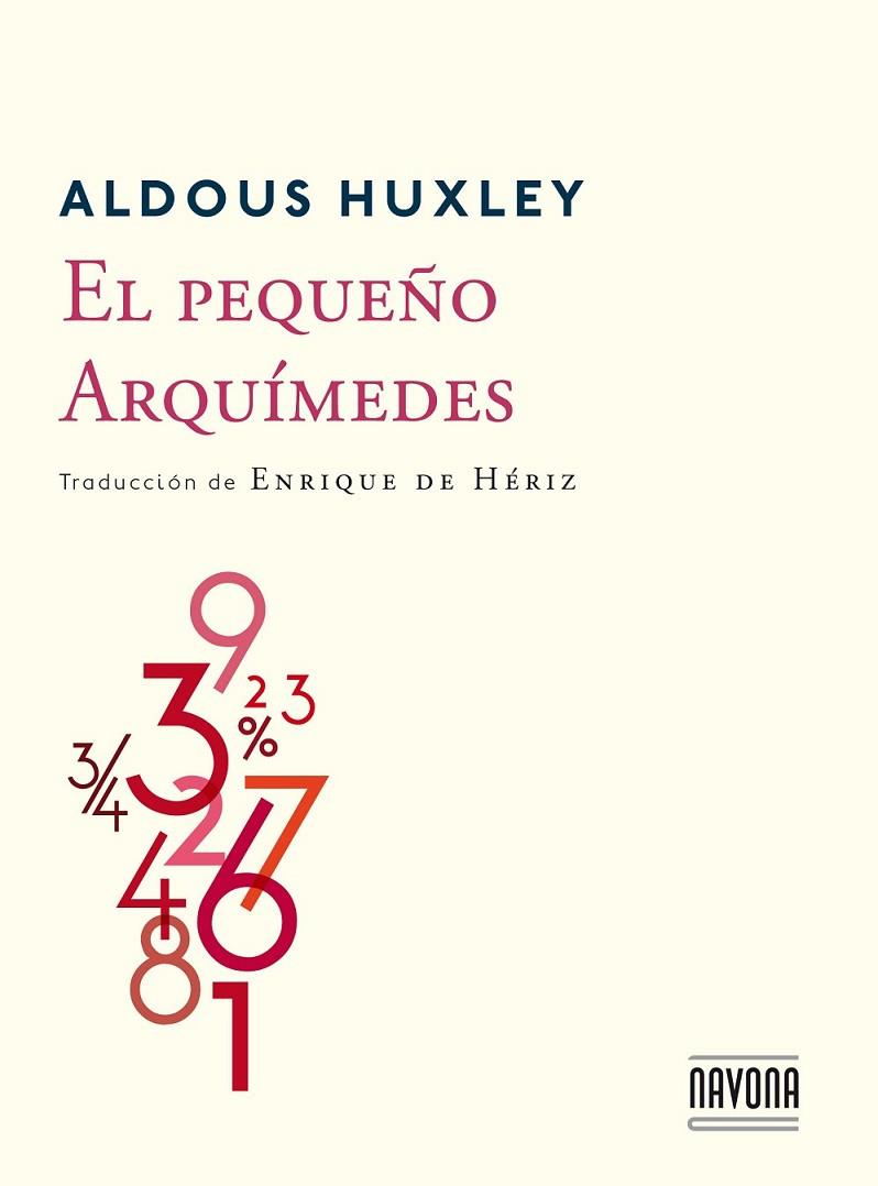 EL PEQUEÑO ARQUIMEDES | 9788416259144 | HUXLEY