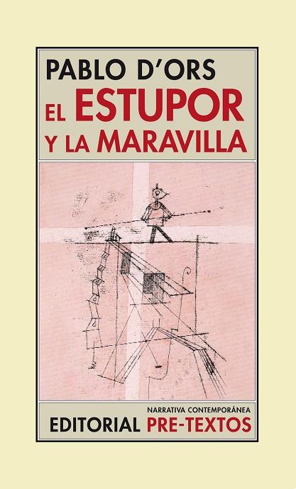 ESTUPOR Y LA MARAVILLA NCO-52 | 9788481918434 | D'ORS, PABLO