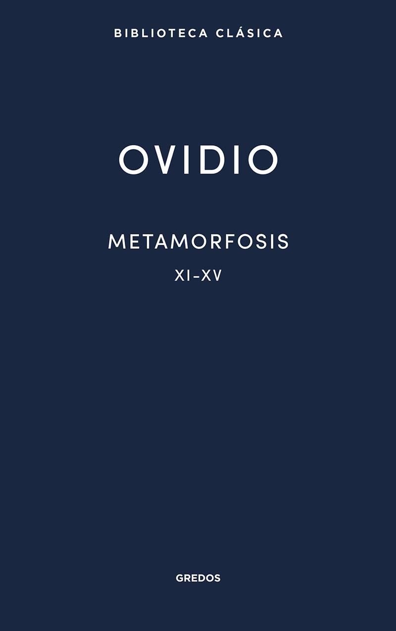METAMORFOSIS XI-XV | 9788424939243 | OVIDIO
