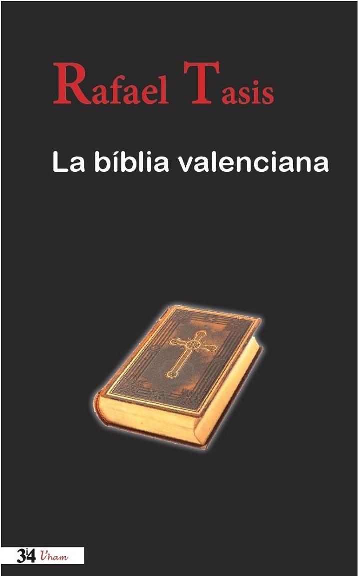 LA BÍBLIA VALENCIANA | 9788475029900 | TASIS, RAFAEL