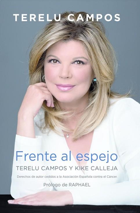 FRENTE AL ESPEJO | 9788417001162 | CAMPOS, TERELU/CALLEJA, KIKE