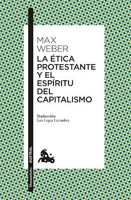 LA ÉTICA PROTESTANTE Y EL ESPÍRITU DEL CAPITALISMO | 9788411002202 | WEBER, MAX