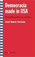 DEMOCRACIA  MADE IN USA | 9788474267471 | TORTOSA