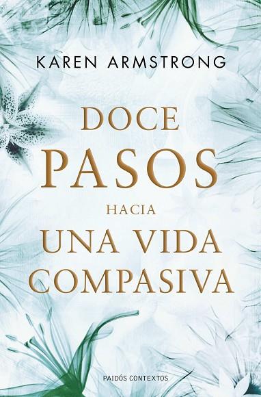 DOCE PASOS HACIA UNA VIDA COMPAS | 9788449325632 | ARMSTRONG