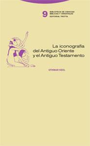 LA ICONOGRAFIA DEL ANTIGUO ORIEN | 9788481647853 | KEEL