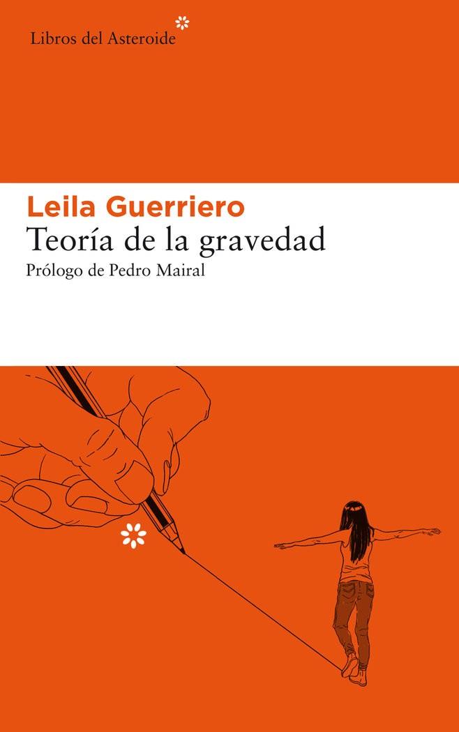 TEORÍA DE LA GRAVEDAD (SEGUNDA EDICIÓN AMPLIADA) | 9788417977177 | GUERRIERO, LEILA