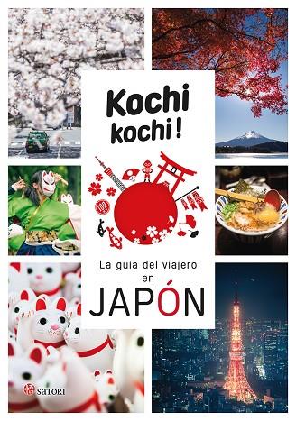 KOCHI KOCHI LA GUIA DEL VIAJERO EN JAPON | 9788417419189 | DIVERSOS