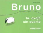 BRUNO LA OVEJA SIN SUERTE | 9786074002102 | VICTOR