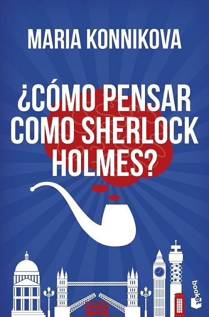 ¿COMO PENSAR COMO SHERLOCK HOLMES? | 9788408153832 | KONNIKOVA, MARIA