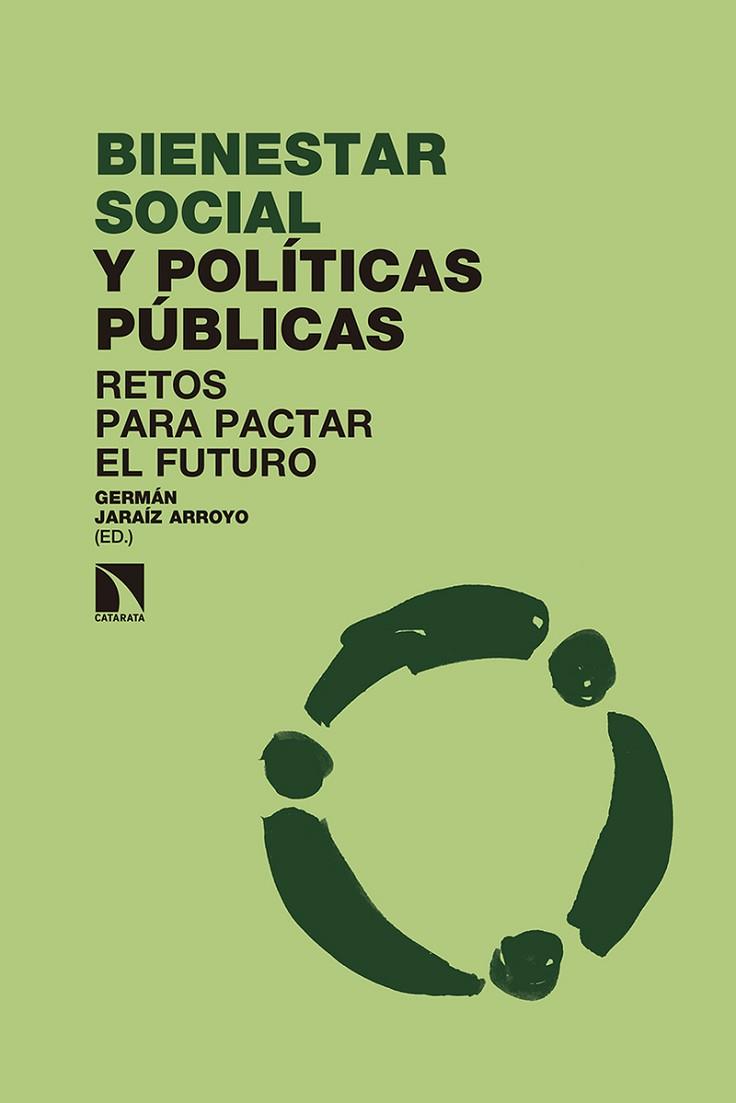 BIENESTAR SOCIAL Y POLÍTICAS PÚBLICAS | 9788490974179 | JARAÍZ ARROYO, GERMÁN