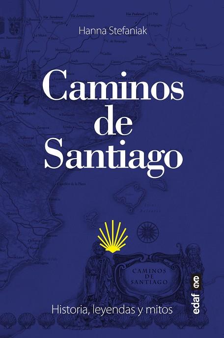 CAMINOS DE SANTIAGO | 9788441440883 | STEFANIAK, HANNA