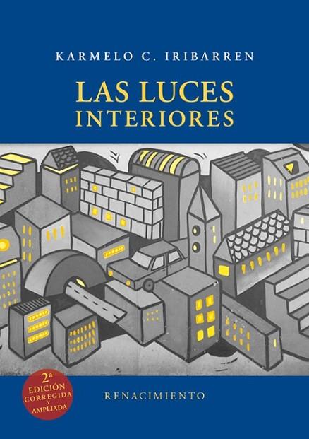 LUCES INTERIORES, LAS | 9788416981106 | IRIBARREN, KARMELO C.